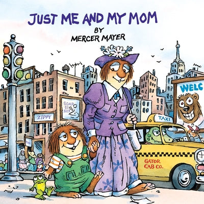 Cover Image for Just Me and My Mom (Little Critter) -- Mercer Mayer, Paperback