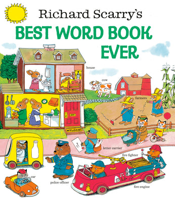 Cover Image for Richard Scarry's Best Word Book Ever -- Richard Scarry, Hardcover