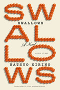 Cover Image for Swallows -- Natsuo Kirino, Hardcover