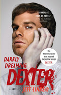 Cover Image for Darkly Dreaming Dexter -- Jeff Lindsay, Paperback