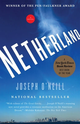 Cover Image for Netherland -- Joseph O'Neill, Paperback