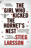 Cover Image for The Girl Who Kicked the Hornet's Nest: A Lisbeth Salander Novel -- Stieg Larsson, Paperback
