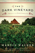 Cover Image for The Dark Vineyard: A Mystery of the French Countryside -- Martin Walker, Paperback