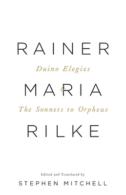 Cover Image for Duino Elegies & the Sonnets to Orpheus: A Dual-Language Edition -- Rainer Maria Rilke, Paperback