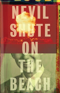 Cover Image for On the Beach -- Nevil Shute, Paperback