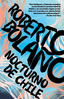 Cover Image for Nocturno de Chile / By Night in Chile -- Roberto Bolaño, Paperback