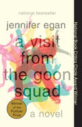 Cover Image for A Visit from the Goon Squad: Pulitzer Prize Winner -- Jennifer Egan, Paperback