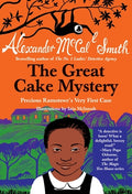 Cover Image for The Great Cake Mystery: Precious Ramotswe's Very First Case -- Alexander McCall Smith, Paperback