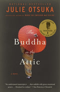 Cover Image for The Buddha in the Attic -- Julie Otsuka, Paperback