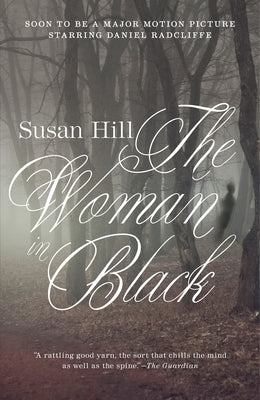Cover Image for The Woman in Black: A Ghost Story -- Susan Hill, Paperback