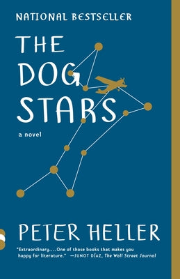 Cover Image for The Dog Stars -- Peter Heller, Paperback