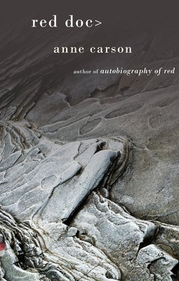 Cover Image for Red Doc> -- Anne Carson, Paperback
