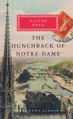 Cover Image for The Hunchback of Notre-Dame: Introduction by Jean-Marc Hovasse -- Victor Hugo, Hardcover