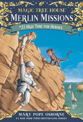 Cover Image for High Time for Heroes -- Mary Pope Osborne, Paperback