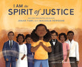 Cover Image for I Am the Spirit of Justice -- Jemar Tisby, Hardcover