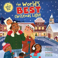 Cover Image for The World's Best Christmas Light: A Light-Up Board Book -- Chelsea Tornetto, Board Books