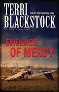 Cover Image for Evidence of Mercy -- Terri Blackstock, Paperback