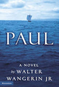 Cover Image for Paul -- Walter Wangerin Jr, Paperback