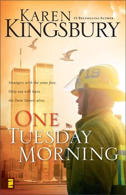 Cover Image for One Tuesday Morning -- Karen Kingsbury, Paperback