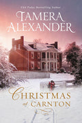 Cover Image for Christmas at Carnton: A Novella -- Tamera Alexander, Paperback