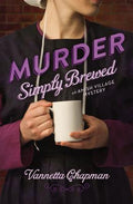 Cover Image for A Murder Simply Brewed Softcover -- Vannetta Chapman, Paperback