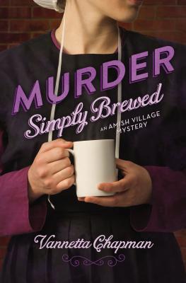 Cover Image for A Murder Simply Brewed Softcover -- Vannetta Chapman, Paperback