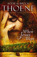 Cover Image for When Jesus Wept -- Bodie Thoene, Paperback