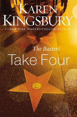 Cover Image for The Baxters Take Four -- Karen Kingsbury, Paperback