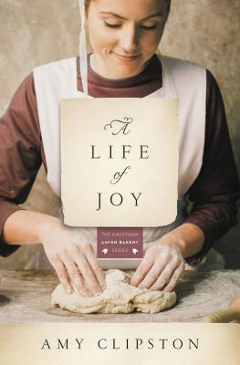 Cover Image for A Life of Joy -- Amy Clipston, Paperback