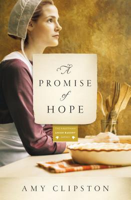 Cover Image for A Promise of Hope -- Amy Clipston, Paperback