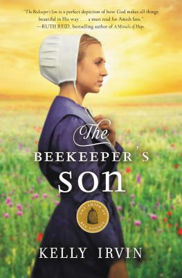 Cover Image for The Beekeeper's Son -- Kelly Irvin, Paperback