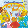 Cover Image for The Berenstain Bears: God Loves You! -- Stan Berenstain, Paperback