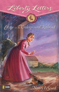 Cover Image for The Escape on the Underground Railroad -- Nancy LeSourd, Paperback