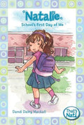 Cover Image for Natalie: School's First Day of Me -- Dandi Daley Mackall, Paperback