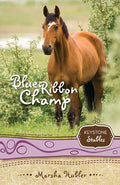 Cover Image for Blue Ribbon Champ: 6 -- Marsha Hubler, Paperback
