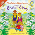 Cover Image for The Berenstain Bears and the Easter Story: An Easter and Springtime Book for Kids -- Jan Berenstain, Paperback