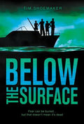 Cover Image for Below the Surface -- Tim Shoemaker, Paperback