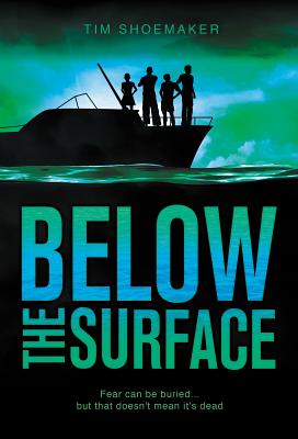 Cover Image for Below the Surface -- Tim Shoemaker, Paperback