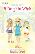 Cover Image for A Dolphin Wish -- Natalie Grant, Paperback