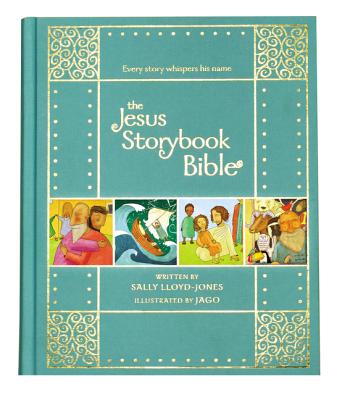 Cover Image for The Jesus Storybook Bible Gift Edition: Every Story Whispers His Name -- Sally Lloyd-Jones, Hardcover