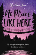 Cover Image for No Place Like Here -- Christina June, Paperback