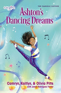 Cover Image for Ashton's Dancing Dreams -- Kaitlyn Pitts, Paperback