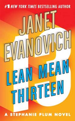 Cover Image for Lean Mean Thirteen -- Janet Evanovich, Mass Market Paperback