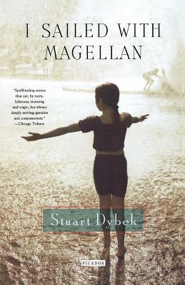 Cover Image for I Sailed with Magellan -- Stuart Dybek, Paperback