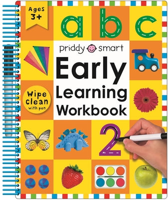 Cover Image for Early Learning Workbook (Wipe Clean Activity Book): With Practical Exercises and Activities to Do Again and Again! -- Roger Priddy, Spiral
