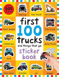 Cover Image for First 100 Stickers: Trucks and Things That Go: Over 500 Stickers for Learning and Play! [With Over 500 Stickers] -- Roger Priddy, Paperback