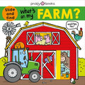 Cover Image for What's on My Farm?: A Slide-And-Find Book with Flaps -- Roger Priddy, Board Books