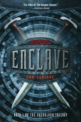 Cover Image for Enclave -- Ann Aguirre, Paperback