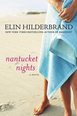 Cover Image for Nantucket Nights -- Elin Hilderbrand, Paperback