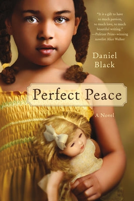 Cover Image for Perfect Peace -- Daniel Black, Paperback